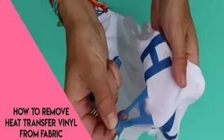 How to Remove Heat Transfer Vinyl (HTV): 05 Easy Methods