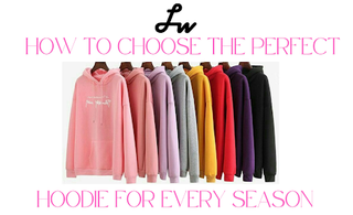 How to Choose the Perfect Hoodie for Every Season